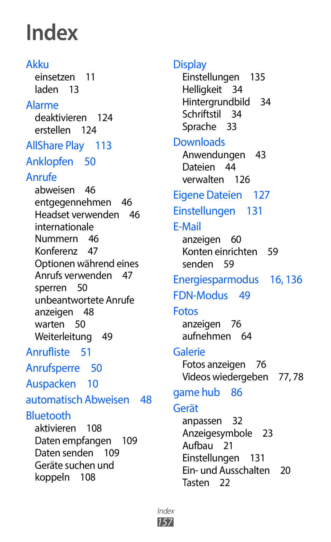 Samsung GT-I9100LKNDBT, GT-I9100LKAXSP Anwendungen 43 Dateien 44 verwalten , Anzeigen Konten einrichten 59 senden , 157 